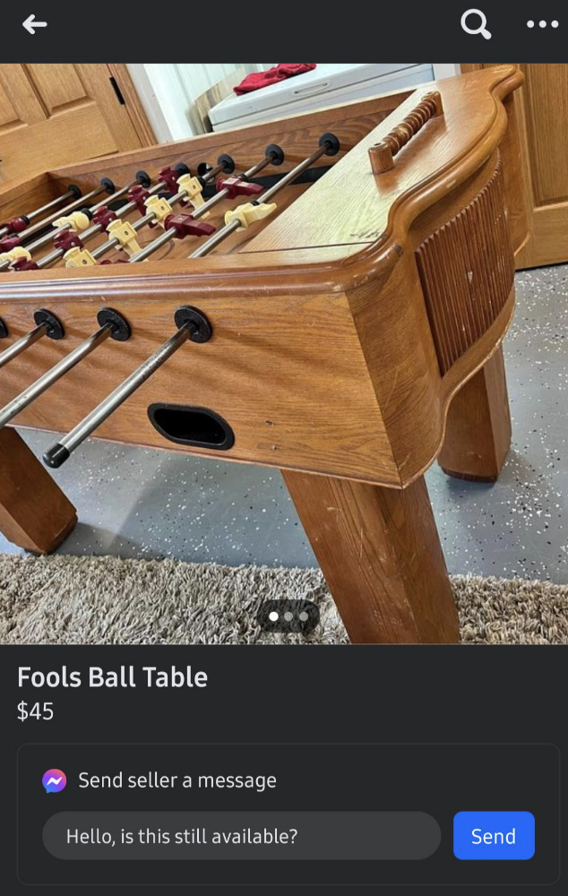 A foosball table is listed for sale for $45 on a marketplace platform. There is an option to send a message to the seller