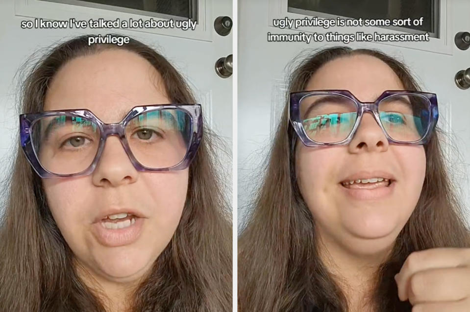 Split image with a woman explaining "ugly privilege." Top text reads, "so I know I've talked a lot about ugly privilege," and "ugly privilege is not some sort of immunity to things like harassment."