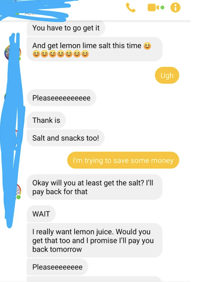 "I'm trying to save some money"