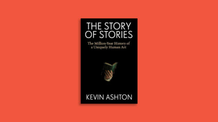 The Story of Stories traces the arc of storytelling across human history