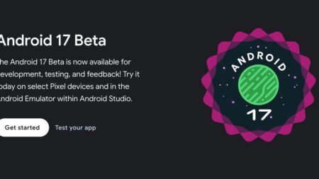 Google Revives Android 17 Beta 1 Just Days After Halting Launch