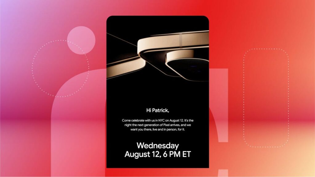 Made by Google Event Aug. 12: Invites Go Out to Press